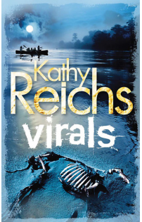 Kathy Reichs: Virals - Fertőzöttek
