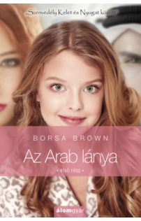 Borsa Brown: Az Arab lánya 1