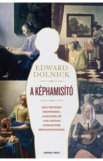 Edward Dolnick: A képhamisító