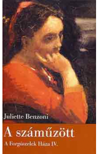 Juliette Benzoni: A száműzött