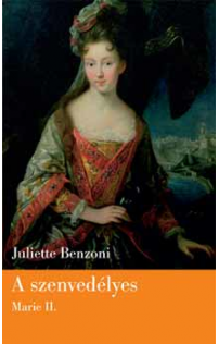 Juliette Benzoni: A szenvedélyes