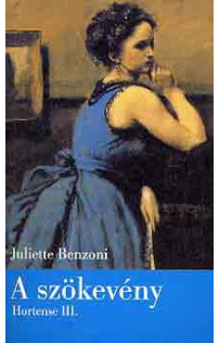 Juliette Benzoni: A szökevény