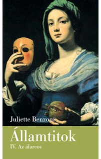 Juliette Benzoni: Az álarcos
