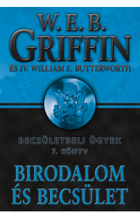 W. E. B. Griffin: Birodalom és becsület