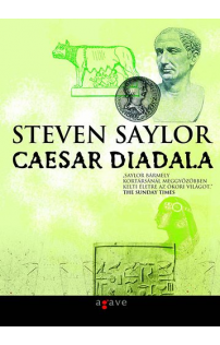 Steven Saylor: Caesar diadala