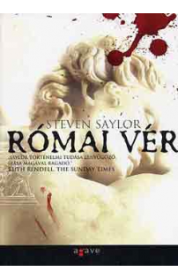 Steven Saylor: Római vér