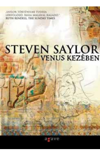 Steven Saylor: Venus kezében 