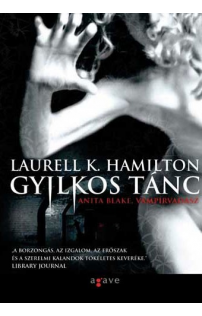 Laurell K. Hamilton: Gyilkos tánc