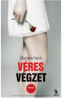 Charlaine Harris: Véres végzet
