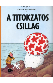 A titokzatos csillag - Tintin képregények 4.