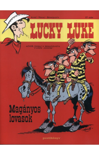 Magányos lovasok- Lucky Luke képregények 17.