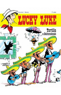 Tortilla a Daltonoknak - Lucky Luke képregények 7.