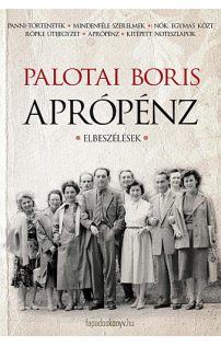 Palotai Boris: Aprópénz
