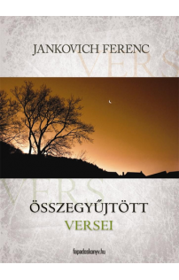 Jankovich Ferenc: Összegyűjtött versek