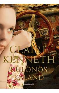 Claire Kenneth: Különös kaland