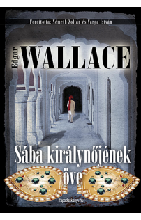 Edgar Wallace: Sába királynőjének öve
