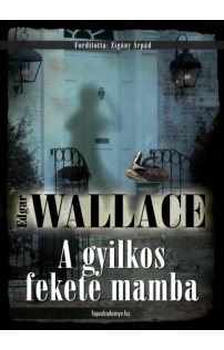 Edgar Wallace: A gyilkos fekete mamba