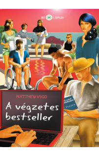 Matthew Vigo: A végzetes bestseller