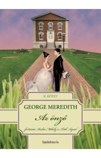 George Meredith: Az önző II. kötet