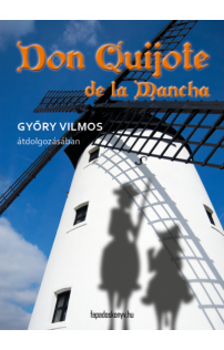 Győry Vilmos: Don Quijote