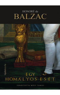 Honoré de Balzac: Egy homályos eset
