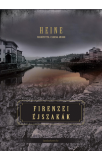 Heinrich Heine: Firenzei éjszakák