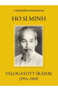 Ho Si Minh: Válogatott írások (1954-1969)