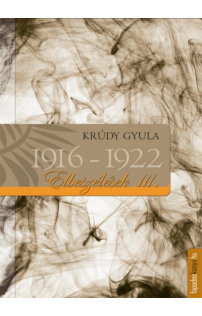 Krúdy Gyula: Elbeszélések 1916-1922