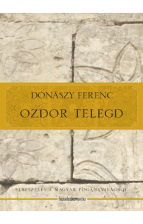 Donászy Ferenc: Ozdor Telegd