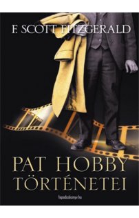 F. Scott Fitzgerald: Pat Hobby történetei