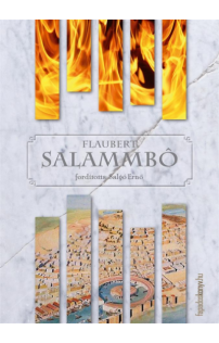 Gustave Flaubert: Salammbô