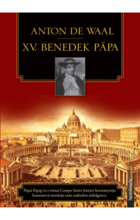 Anton De Waal: XV. Benedek pápa