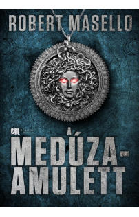 Robert Masello: A Medúza-amulett