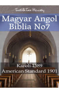 Gáspár Károli: Magyar-Angol Biblia No7