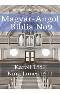 Gáspár Károli: Magyar-Angol Biblia No9