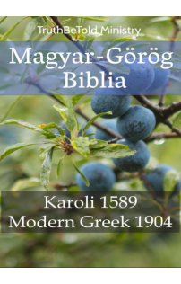 Gáspár Károli: Magyar-Görög Biblia