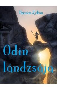 Zoltán Szemán: Odin lándzsája