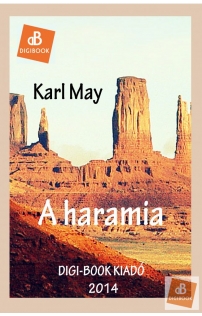 Karl May: A haramia epub