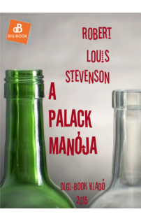 Robert Louis Stevenson: A palack manója epub