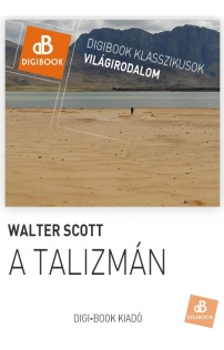 Walter Scott: A talizmán epub