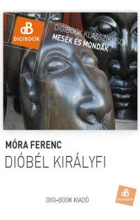 Móra Ferenc: Dióbél királyfi epub