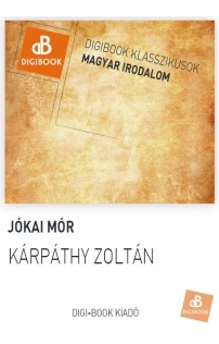 Jókai Mór: Kárpáthy Zoltán epub