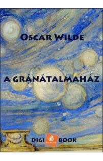 Oscar Wilde: A gránátalmaház mobi