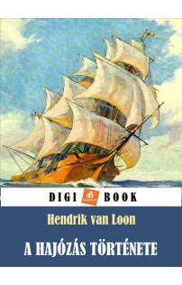 Van Loon: A hajózás története epub
