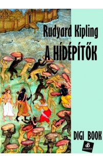 Rudyard Kipling: A hídépítők mobi