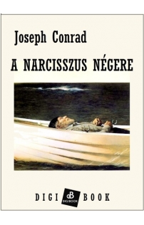 Joseph Conrad: A Narcisszus négere epub