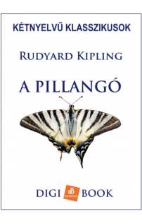 Rudyard Kipling: A pillangó. The Butterfly epub