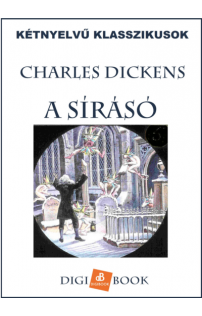 Charles Dickens: A sírásó epub
