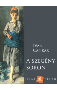 Ivan Cankar: A szegénysoron epub