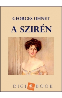 Georges Ohnet: A szirén epub
